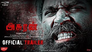 Asuran - Official Trailer | Dhanush | Manju Warrier | GV Prakash Kumar | Vetrimaran
