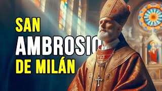 San Ambrosio: El Santo Doctor de la Iglesia que Desafió al Emperador