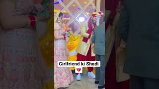 Girlfriend ki Shadi 😭💔😭💔 #shorts #funnyshorts