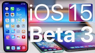 iOS 15 Beta 3 is Out! - What's New?