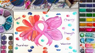 How to do a Cancer Awareness Painting