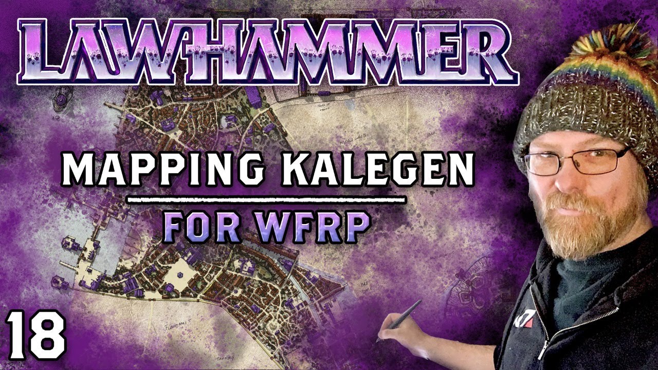 Mapping Kalegen For Wfrp Part 18 With Andy Law Youtube