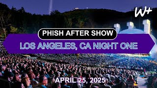 PHiSH - Setlist Recap - 04/25/25 Hollywood Bowl, Los Angeles, CA N1