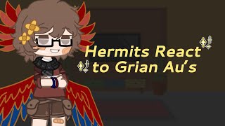 Hermits React To Grian Au’s || Hermitcraft || Gacha ||