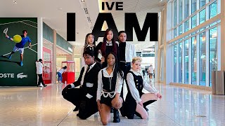 [KPOP IN PUBLIC] IVE (아이브) “I AM” DANCE COVER