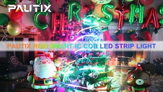 Super bright! Ideal decoration for Christmas! PAUTIX RGB smart IC COB LED strip light!