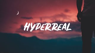 Trafton - Hyperreal (Lyric Video)