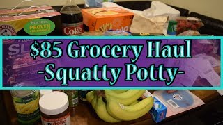 $85 Grocery Haul: Squatty Potty (Debt: -$33,981.80)