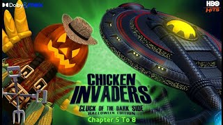 Chicken Invaders: COTDS Halloween Edition Chapter 5 To 8 (Rookie With Wind Archer Daddy)