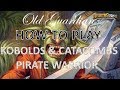 How to play Pirate Warrior (Hearthstone Kobolds and Catacombs deck guide)