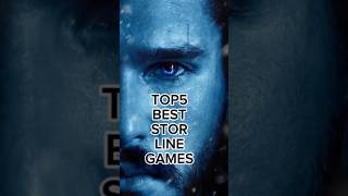 TOP 5 BEST STORYLINE GAMES #STORYLINE #GAMES #BEST#STORY #GAMING FANATICS#