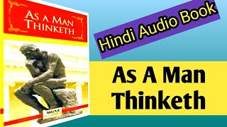 Awesome Hindi Audiobook- "As a Man Thinketh"