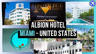 Albion Hotel, Miami - United States ⭐⭐⭐