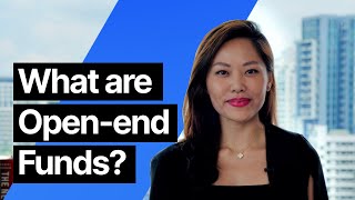 What Are Open-end Funds? | ADDX
