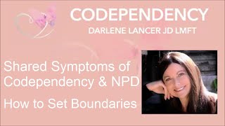 Common Symptoms and Boundaries  of Codependents and Narcissists
