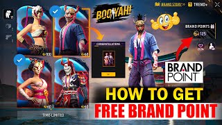 How To Get Brand Points In Free Fire | Brand Points In FreeFire | Free Fire Brand Point Kaise Milega