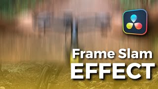 How to Create a Frame Slam Effect in DaVinci Resolve | Effect | Easy Tutorial