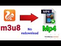 Convert Uc Browser downloaded video m3u8 to mp4 without redownload