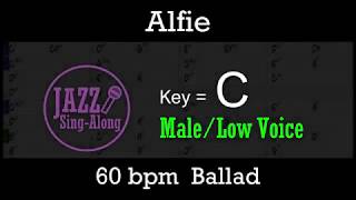 Alfie - with Intro + Lyrics in C (Male) - Jazz Sing-Along