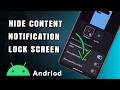 Hide Notification Content on Android Lock Screen (Step-by-step Guide)