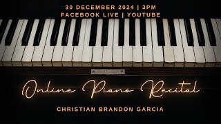 Christian Brandon Garcia's Online Piano Recital 2024