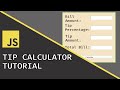 Tip Calculator | Javascript Beginner Project Tutorial