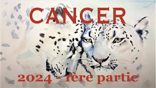 CANCER ~ Projection 1er semestre 2024