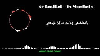 sholawat al banjari terbaru 2020 !!! lirik Ya musthofa - Ar Roudhoh