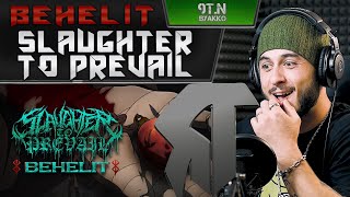 SLAUGHTER TO PREVAIL - BEHELIT (РЕАКЦИЯ)