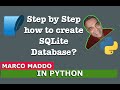 How to create SQLite Database programmatically in Python program language? Learning in this tutorial