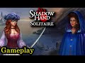 A Casual Stroll Through the Cards | Shadowhand Solitaire [Gameplay]