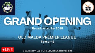 OLD MALDA PREMIER LEAGUE  -2024-25 ( DAY 1)