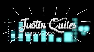Justin Quiles - Fin de Semana [Lyric Video]