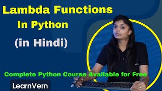 Lambda Functions in Python, How to Use Lambda Function in Python | Full Video in Hindi | LearnVern