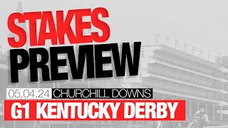 Grade 1 Kentucky Derby Preview | May 4, 2024