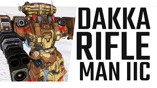 Dakka and Lasers! Rifleman IIC Build - Mechwarrior Online The Daily Dose #878