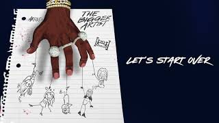 A Boogie Wit Da Hoodie - Let's Start Over [Official Audio]