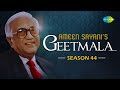 Ameen Sayani's Geetmala | Season 44 | Aapki Yaad Aati Rahi Raat Bhar