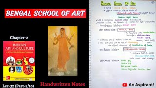 Bengal School of Art || Art \u0026 Culture || Lec.32 || Handwritten notes || An Aspirant !