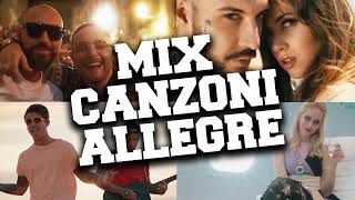 Mix Canzoni Allegre Italiane ✨ Musica Famosa Allegra #3
