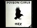 poison girls ideologically unsound