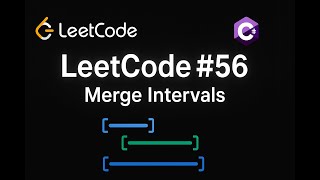 LeetCode 56: Merge Intervals | C# Solution | Sorting & Array Manipulation