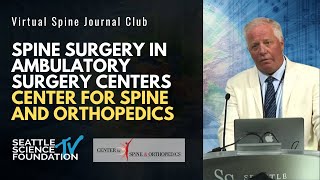 Spine Surgery in Ambulatory Surgery Centers: Center for Spine and Orthopedics | Dr. Michael Janssen
