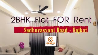 2 BHK Flat For Rent In Rajkot | Sadhuvasvani Road | Rent Property | #rajkot #realestate