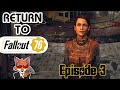 Return to Fallout 76 (2024) Episode 3 - Time Keeps On Ticking