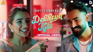 MAIN TENU DEKHYA KITE (Official Video) DAVY FT. SIMAR KAUR | New Punjabi Song 2023 | Devil Media