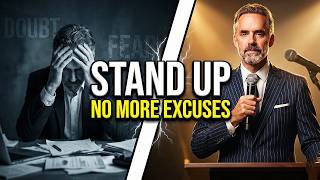 Jordan Peterson: "Stand Up and Face Your Challenges"