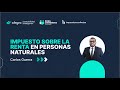 Declaración de renta en personas naturales | Carlos Guerra #Colombia