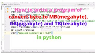 How to write a program of convert byte to MB(megabyte), GB(gigabyte) and TB(terabyte), in python