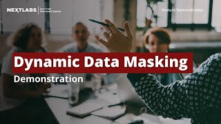 Dynamic Data Masking Demonstration